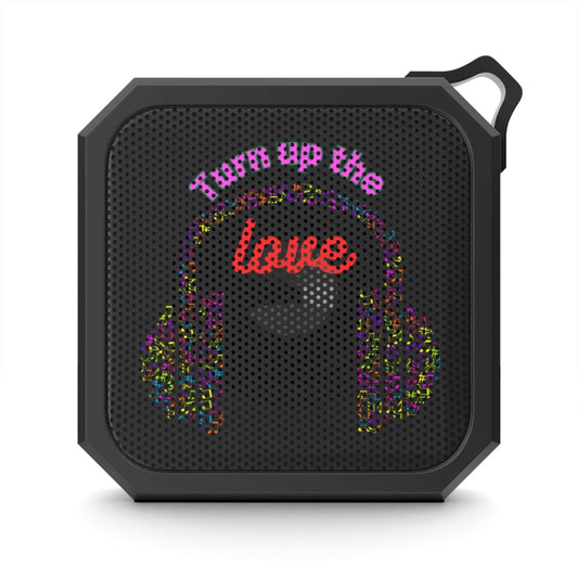 Outdoor Speaker:"Turn up Love". Me Version