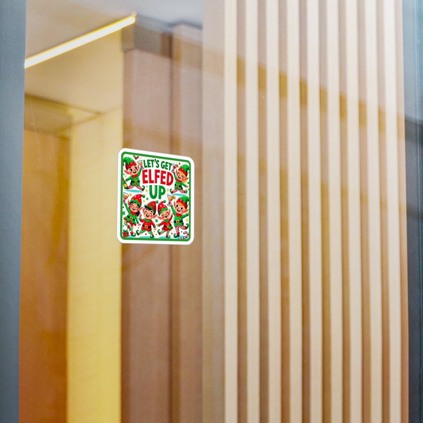 Let's Get Elfed Up Vinyl Decal - Fun Holiday Sticker for Festive Decor