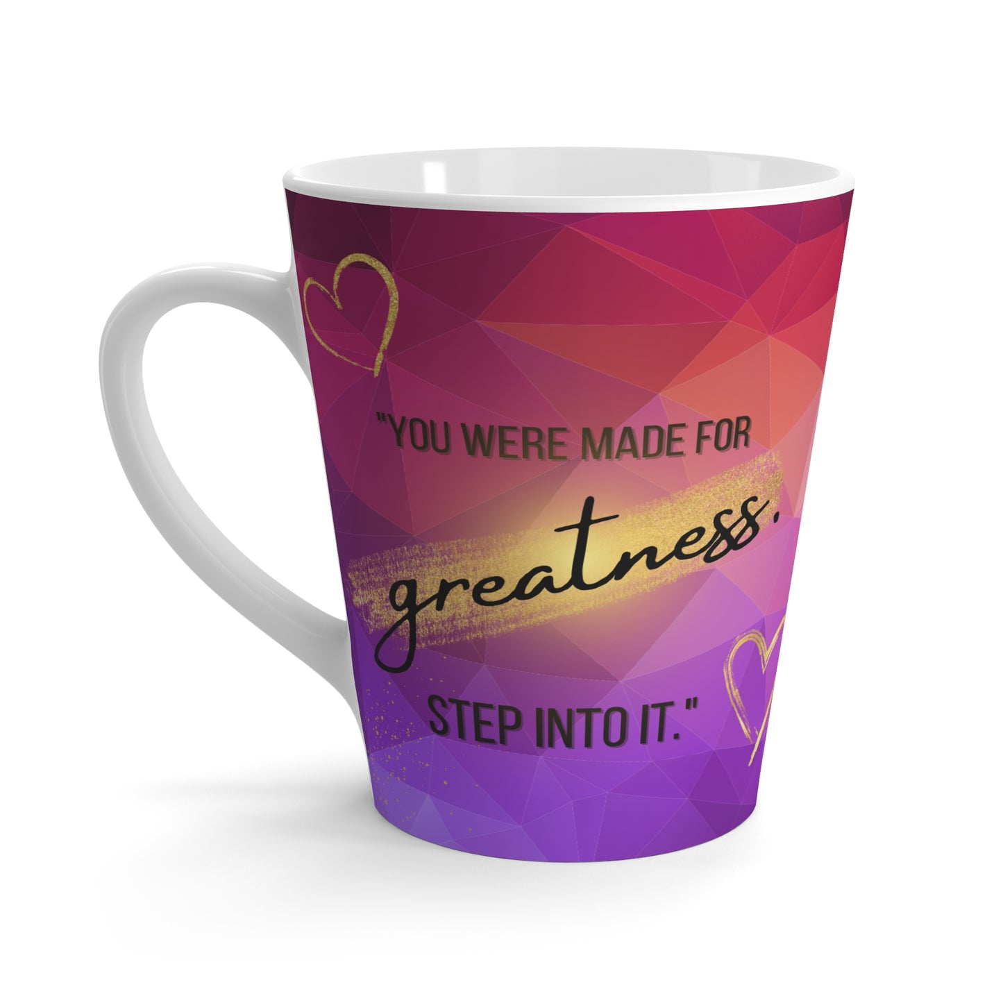 "You Were Made for Greatness – Motivational Mug"