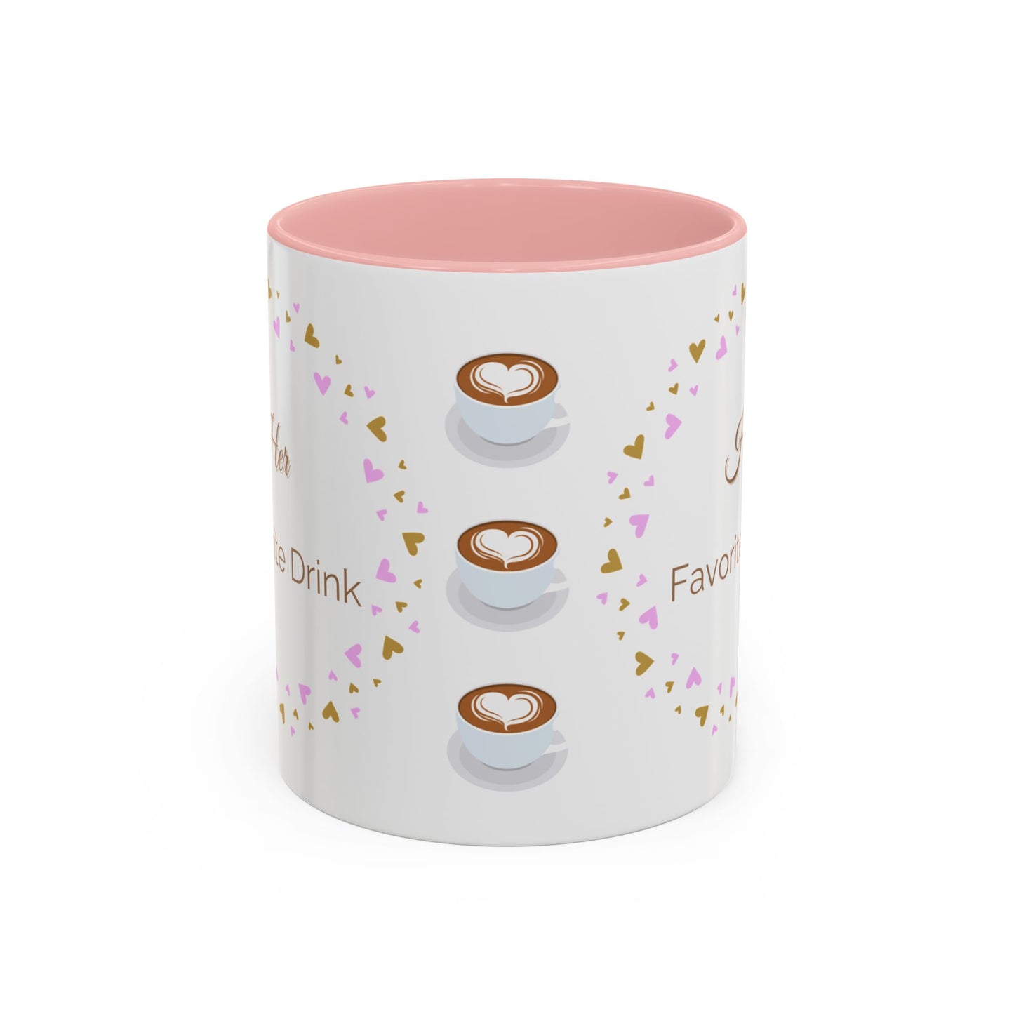 Couple Coffee Mug: "Her Favorite drink"