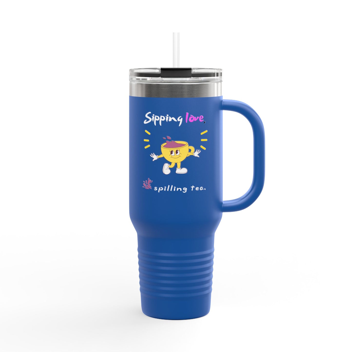 Travel Mug : "Sipping love, spilling tea". Me Version