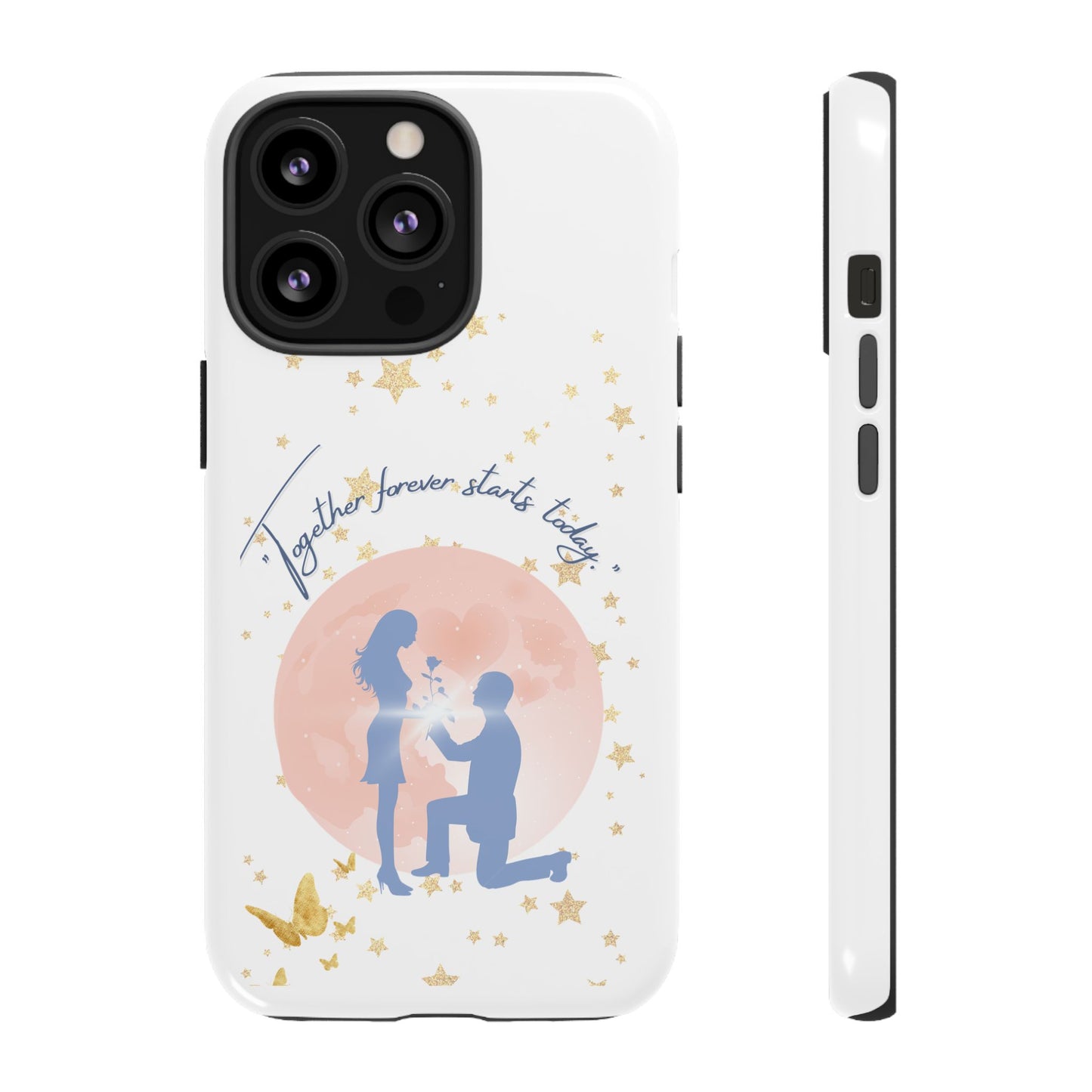 📱 "Together Forever Starts Today" – iPhone Case for Love That Lasts 💍