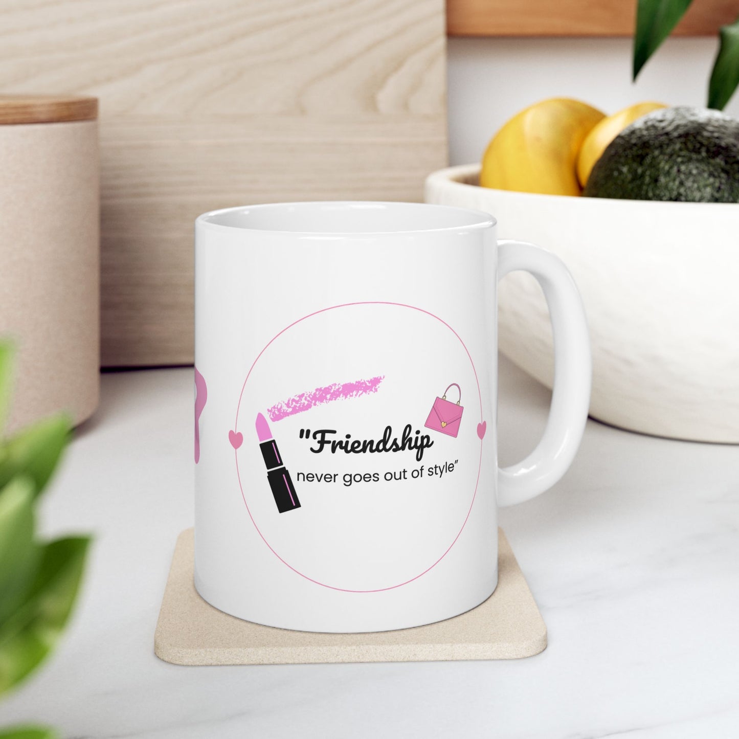 Galentine´s Ceramic Mug : "Friendship never goes out of style"