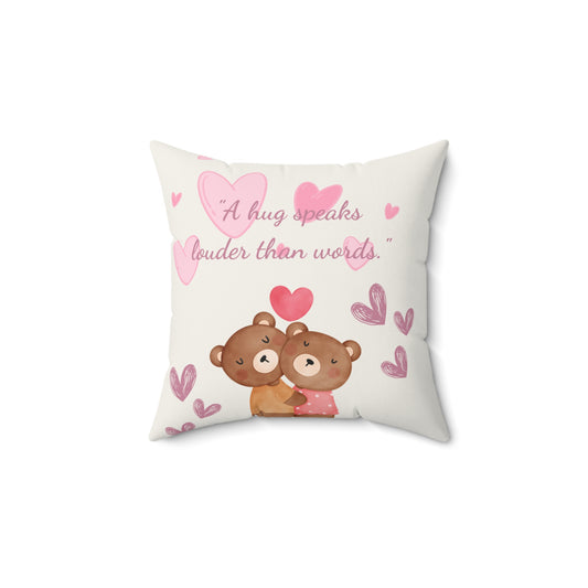 "Hug Pillow – Because Hugs Say It Best" - Mom Version