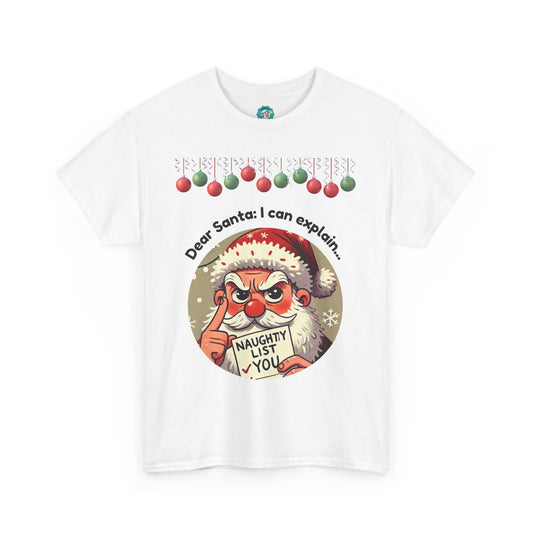 "Funny Christmas T-Shirt for the Naughty Ones"