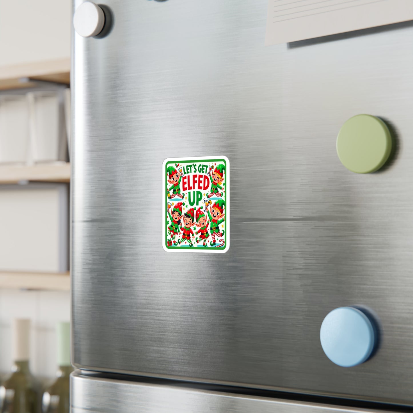 Let's Get Elfed Up Vinyl Decal - Fun Holiday Sticker for Festive Decor