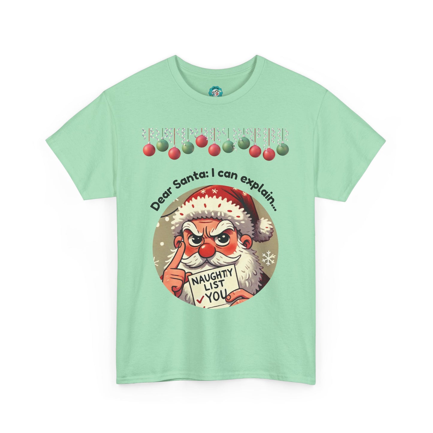 "Funny Christmas T-Shirt for the Naughty Ones"