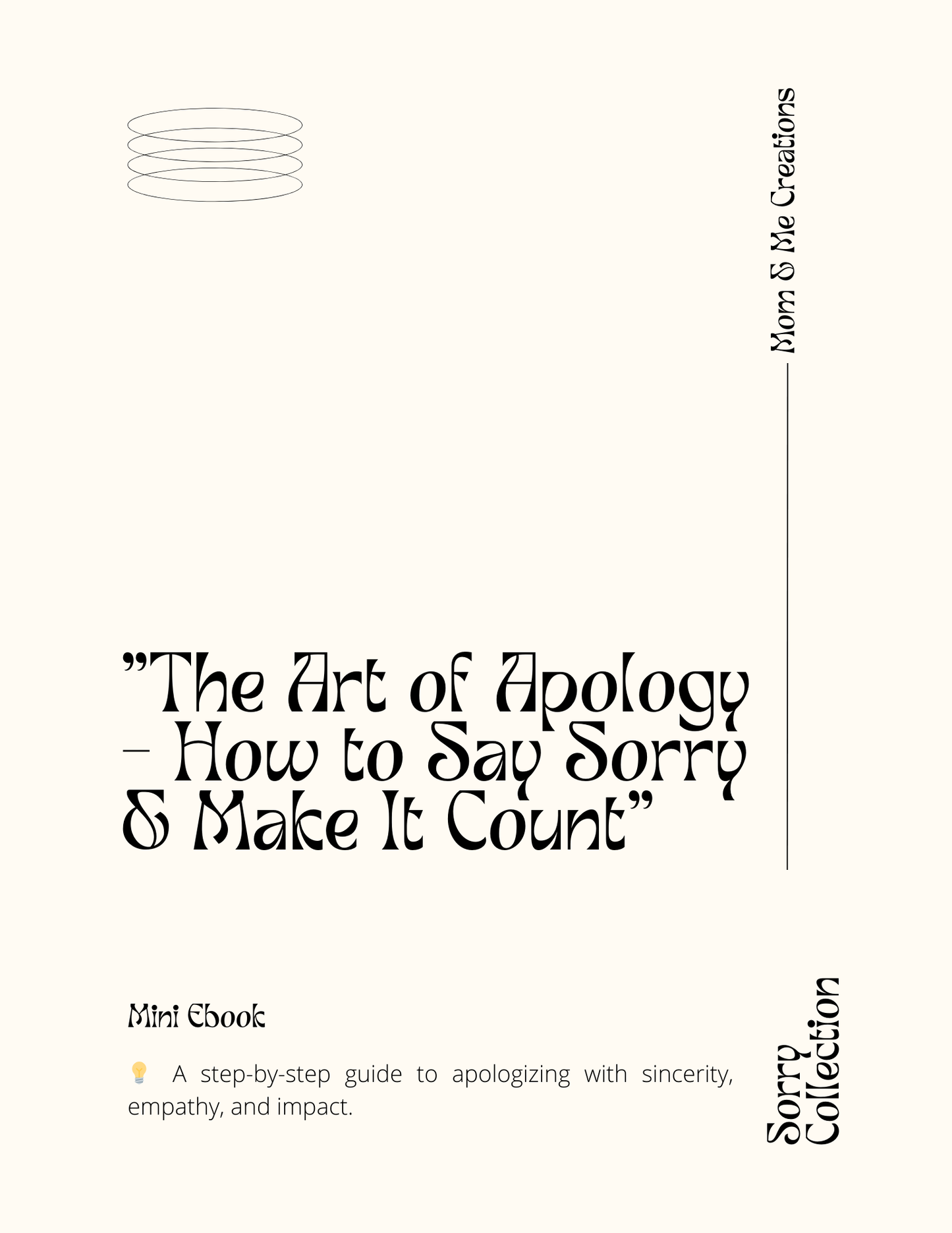 "The Art of Apology – A Guide to Saying Sorry & Making It Count"