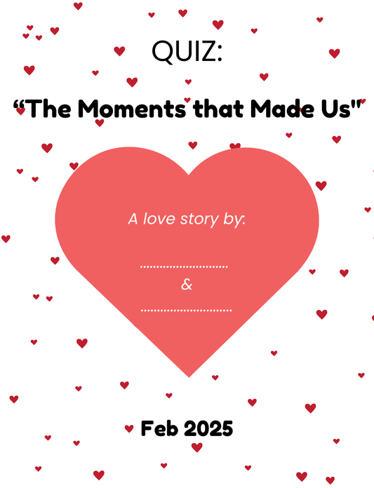 "The Moments That Made Us" Me version